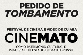 Festival CINEMATO pode se tornar patrimônio cultural e imaterial de Mato Grosso
