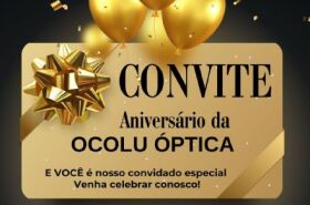 Ocolu Óptica comemora 4 anos com festa, ofertas especiais e mimos para os clientes 